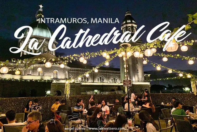 La Cathedral Cafe Intramuros